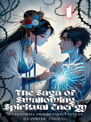 cover image of The Saga of Swallowing Spiritual Energy